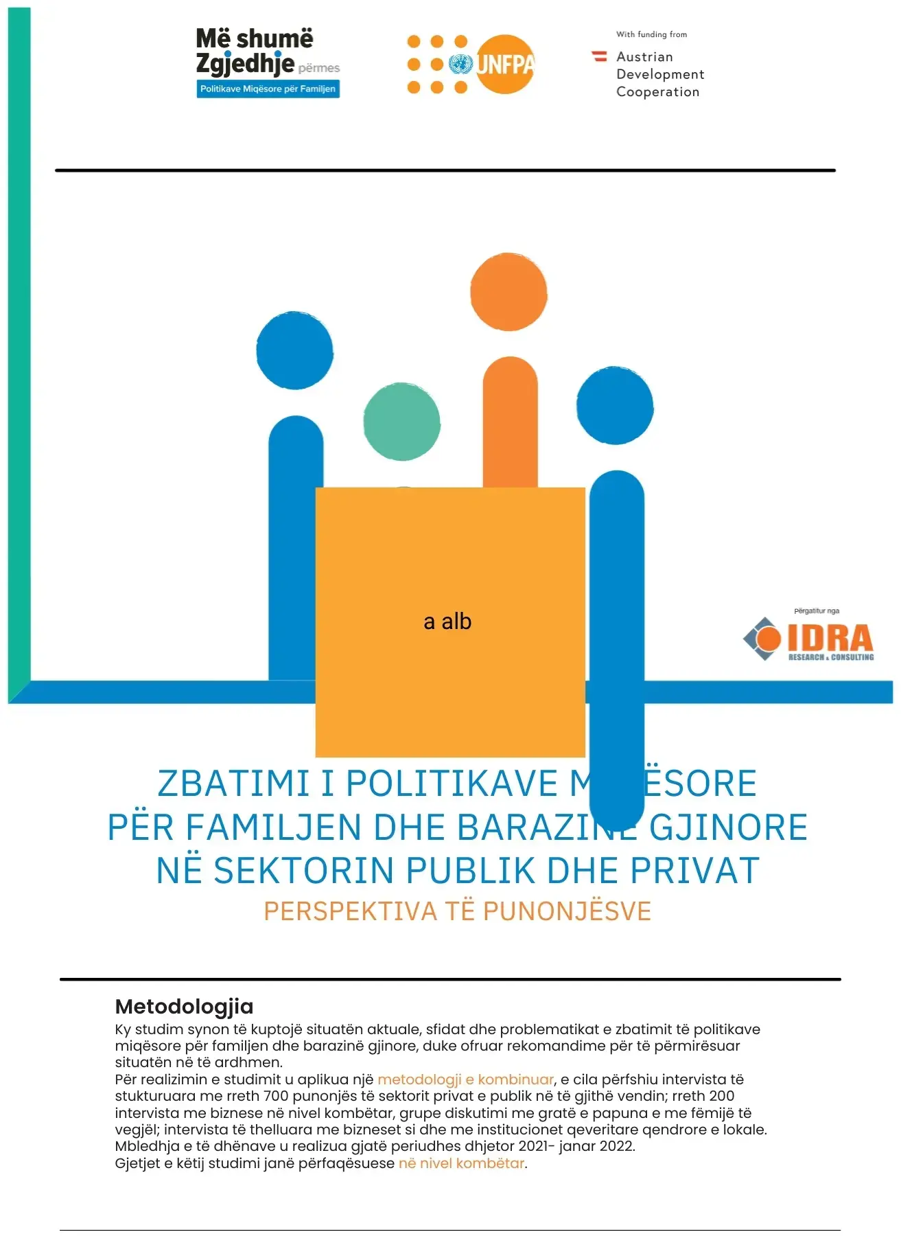 Zbatimi i Politikave Miqësore ndaj Familjes dhe Barazia Gjinore në Sektorin Publik dhe Privat - Perspektiva e Punonjësit.