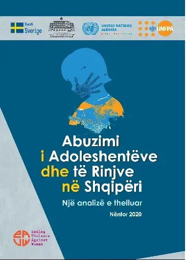 “Abuzimi i adoleshentëve dhe të rinjve në Shqipëri" - Një analizë e thelluar